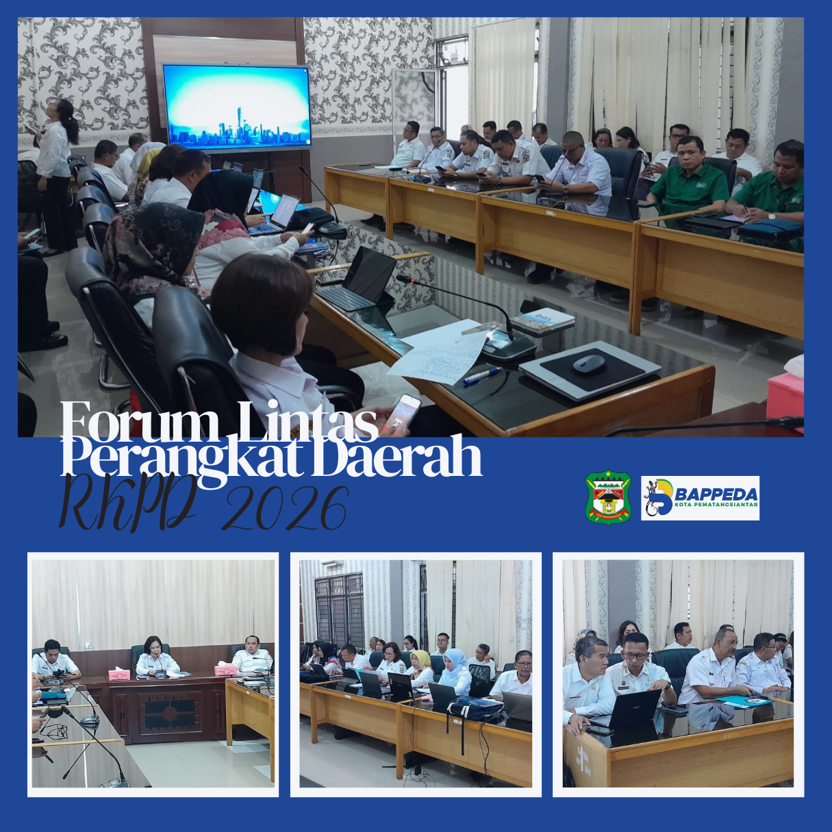 FORUM LINTAS PERANGKAT DAERAH RENCANA KERJA PEMERINTAH DAERAH (RKPD) KOTA PEMATANGSIANTAR 2026
